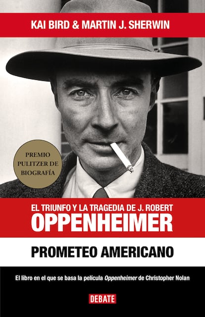 La Biografía Definitiva De Robert Oppenheimer, El Padre De La Bomba ...