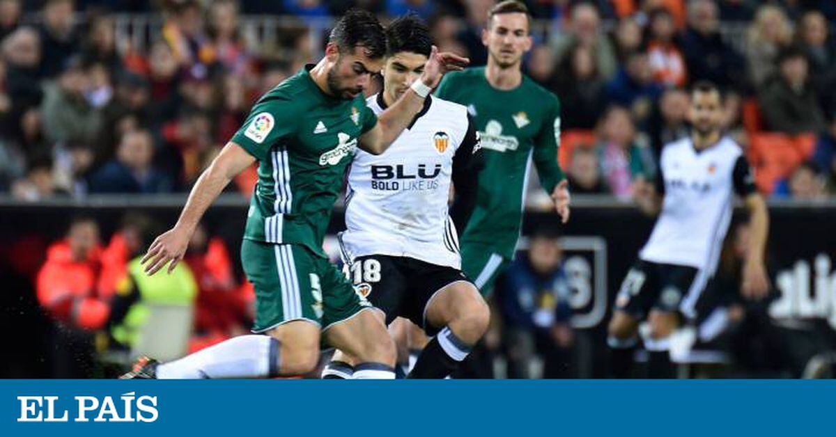 Valencia - Betis En Directo, La Liga Santander En Vivo | Deportes | EL PAÍS