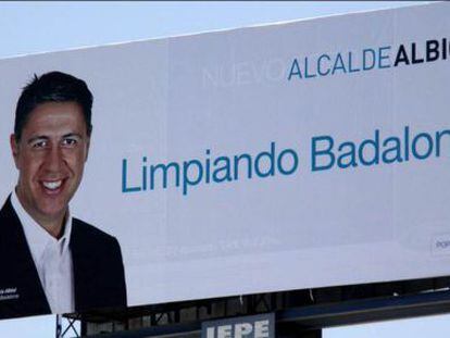 Cartel de campaña del candidato del PP a la alcadía de Badalano, Xavier García Albiol.