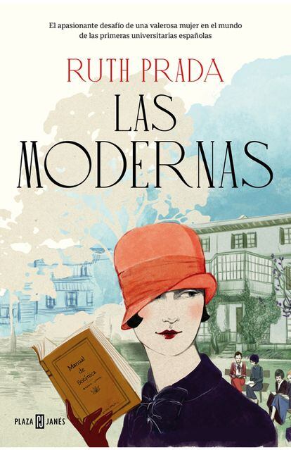 Plaza & Janés publica ‘Las modernas’.