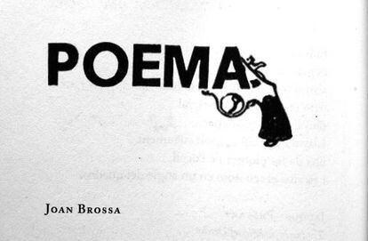 Un poema visual de Joan Brossa, incluido en la selecci&oacute;n del libro. 
