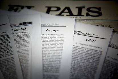 Artículos de opinión de Manuel Vázquez Montalbán publicados en la contraportada de EL PAÍS