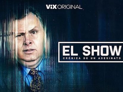 Imagen promocional de la serie documental 'El show, crónica de un asesinato'.