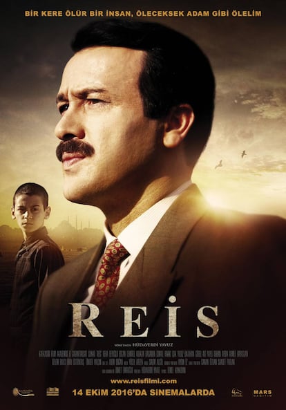 Cartel de la película 'Reis', que narra el ascenso del presidente turco desde las calles de un humilde barrio estambulí al estrellato político.