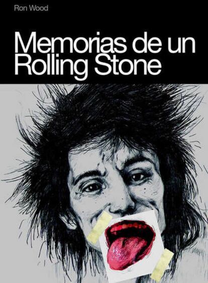 Portada de las memorias de Ron Wood, que ahora se publican en España