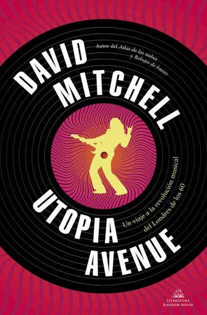 Portada de la edición en español del libro 'Utopia Avenue' (Literatura Random House) de David Mitchell.