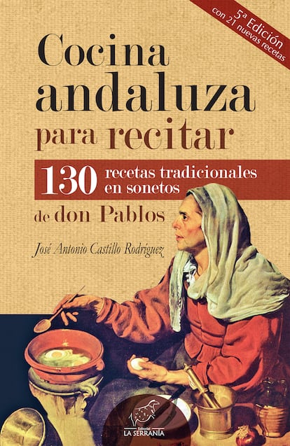 Cocina andaluza para recitar, de José Antonio Castillo Rodríguez.