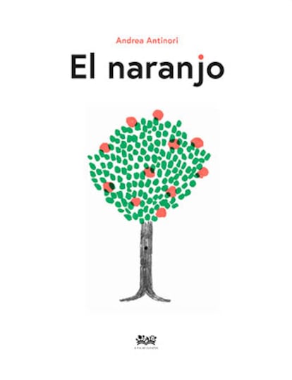 Portada de 'El naranjo' (A fin de cuentos).