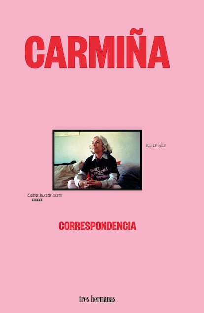 Portada de 'Carmiña', con la correspondencia entre Carmen Martín Gaite y Julián Oslé.