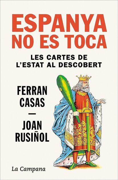Espanya no es toca de Ferran Casas.