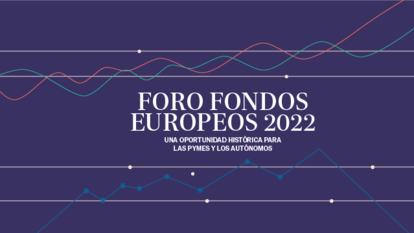 Foro Fondos Europeos 2022: Agenda y registro