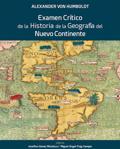 Portada de 'Examen crítico de la Historia de la Geografía del Nuevo Continente', de Alexander Von Humboldt