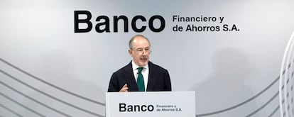 El presidente de Banco Financiero y de Ahorro, Rodrigo Rato.