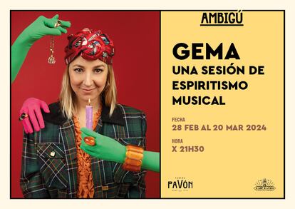 Cartel promocional de la obra 'Gema. Una sesión de espiritismo', que puede verse en el Ambigú del Teatro Pavón.