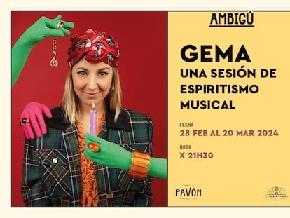 Cartel promocional de la obra 'Gema. Una sesión de espiritismo', que puede verse en el Ambigú del Teatro Pavón.