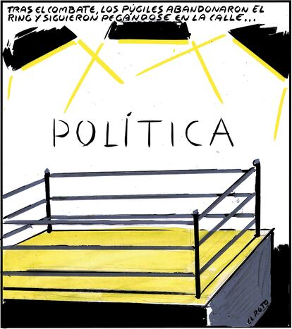 “Politics: After the match, the boxers left the ring and continued hitting each other in the street...”