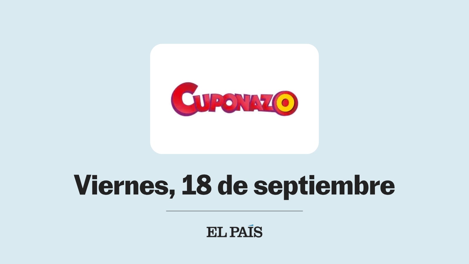 Cuponazo de la ONCE: comprobar sorteo del viernes 18 de septiembre