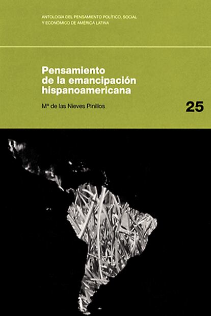 Pensamiento de la emancipación hispanoamericana