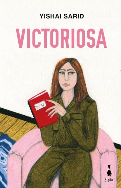 Portada de 'Victoriosa', de Yishai Sarid. EDITORIAL SIGILO