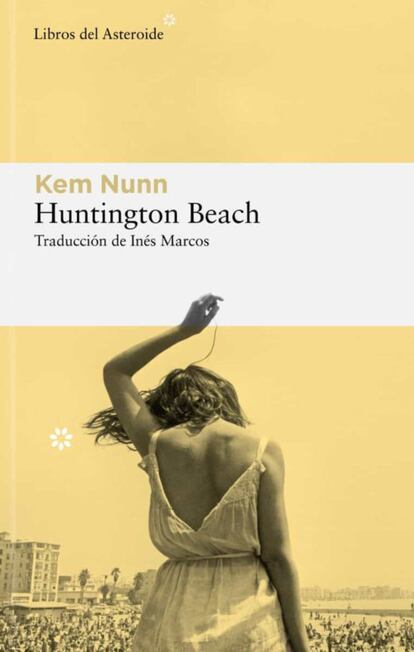 Kem Nunn es uno de los autores que mejor retrata el lado oscuro de la costa oeste de Estados Unidos. 'Huntington Beach' (Libros del Asteroide, 21,95 euros) se sitúa en el escenario en el que Ike Tucker quiere encontrar a su hermana y a los tres hombres con los que la vieron por última vez. Su búsqueda, en la meca del surf en el sur de California, se convierte en un viaje de autoconocimiento rodeado de surfistas bronceados, guapas mujeres, moteros, punks y camellos. Publicada en 1984, es un clásico del género negro.