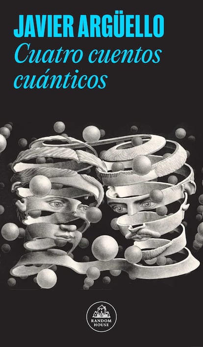Portada de ‘Cuatro cuentos cuánticos’, de Javier Argüello.