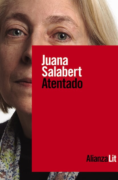 Portada de 'Atentado', de Juana Salabert.