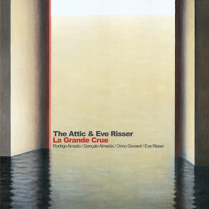The Attic & Eve Risser: La Grande Crue (NoBusiness)