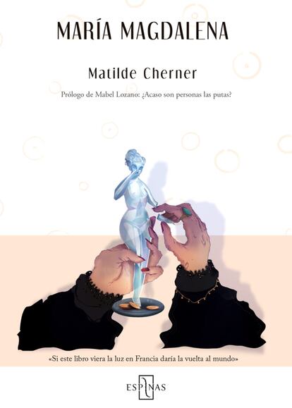 Portada de la nueva edición de 'María Magdalena', de Matilde Cherner.