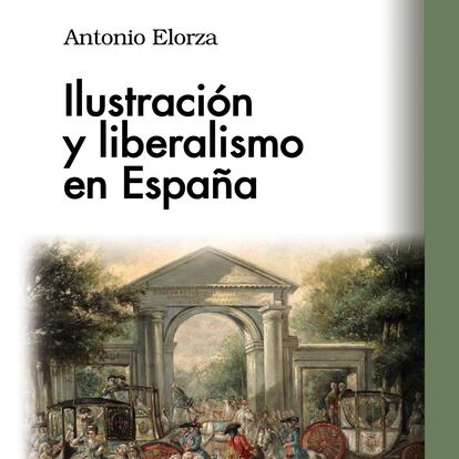 Ilustración y liberalismo en España