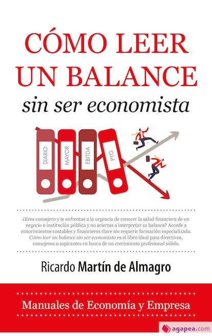 Cómo leer un balance (Almuzara). Ricardo Martín de Almagro