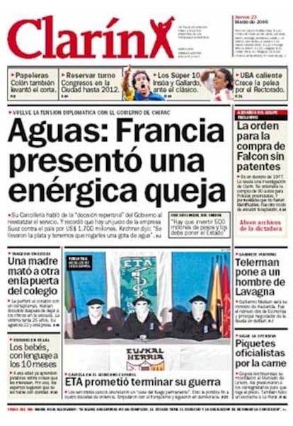 El rotativo argentino ilustra en la portada la imagen de los tres encapuchados de ETA anunciando el alto el fuego. Por debajo de la imagen, el titular: <i>ETA prometió terminar su guerra</i>.