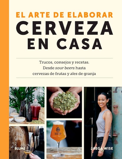 Portada de 'El arte de elaborar cerveza en casa', de Jaega Wise. Está editado por Blume.