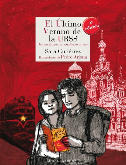 Portada de 'El último verano de la URSS', de Sara Gutiérrez y Pedro Arjona.