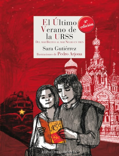 Portada de 'El último verano de la URSS', de Sara Gutiérrez y Pedro Arjona.