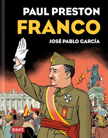 Franco (edición gráfica) de José Pablo García, Paul Preston.