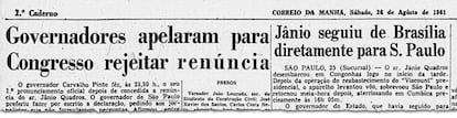 Correio da Manhã noticia que alguns governadores pediram a permanência de Jânio.