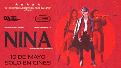 Cartel promocional de la película 'Nina', en ines el 10 de mayo.