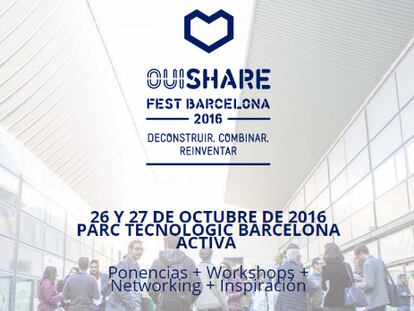Ouishare Fest: la vida es sueño