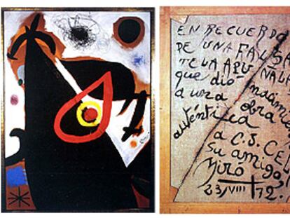 Reproducción del falso <i>miró</i> apuñalado por Camilo José Cela, con la inscripción en su reverso.