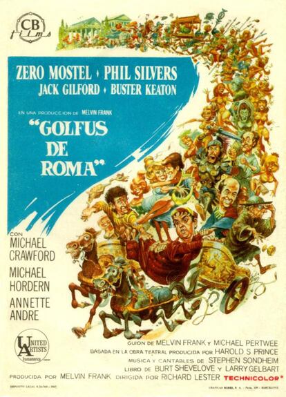 Golfus de Roma (1966) de Richard Lester. Una comedia musical de Broadway en su origen y autoría de Stephen Sondheim, un realizador iconoclasta que había hecho correr como locos a Los Beatles en la pantalla y un reparto de cómicos de Broadway irrepetible: Zero Mostel, Buster Keaton, Phil Silvers, Jack Gildford, entre otros. ¡Con la toga y a lo loco!