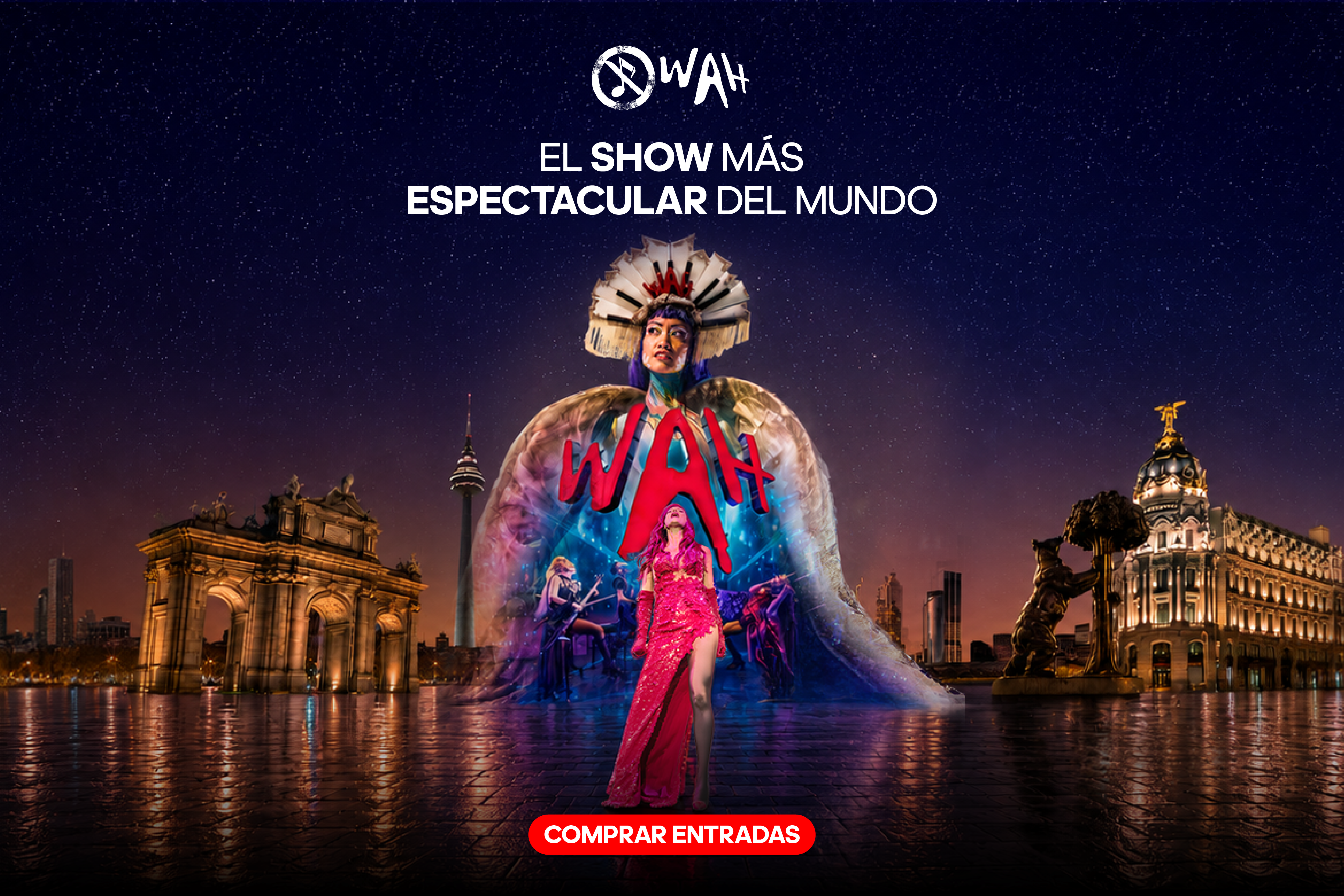 Vive una experiencia única en ‘WAH Show Madrid’