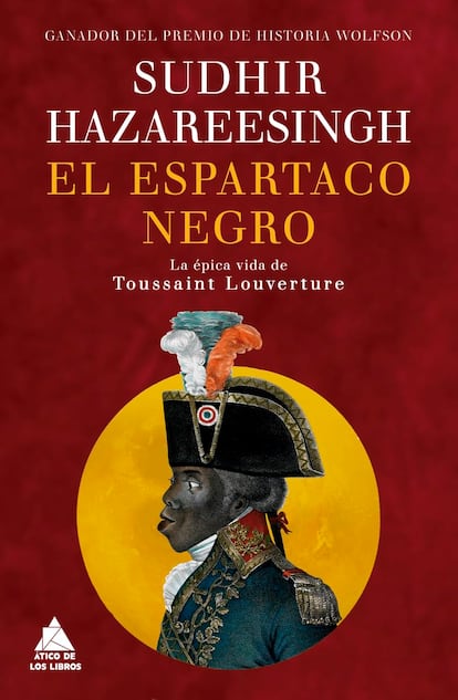 Portada de 'El Espartaco Negro', de Sudhir Hazareesingh.