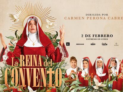 Cartel promocional de la película 'La reina del convento', en cines el 2 de febrero.
