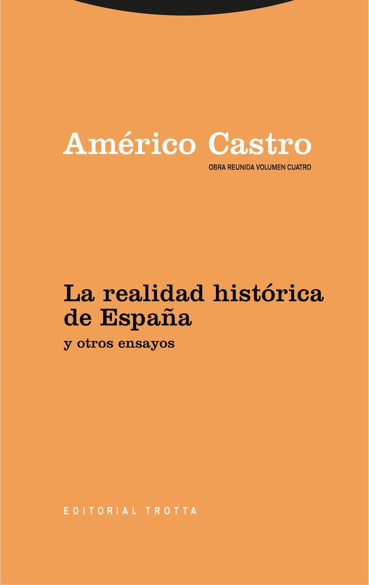 Portada de 'La realidad histórica de España y otros ensayos', de Américo Castro