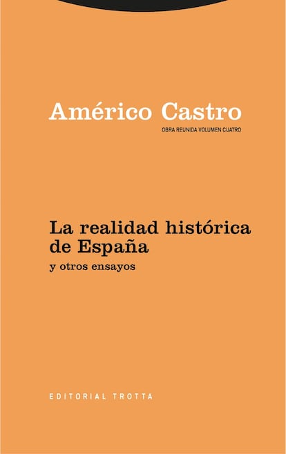 Portada de 'La realidad histórica de España y otros ensayos', de Américo Castro