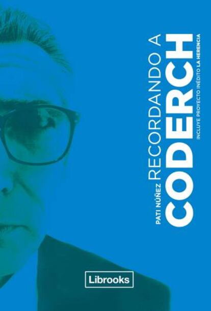 Portada del libro de Pati Núñez sobre Coderch.