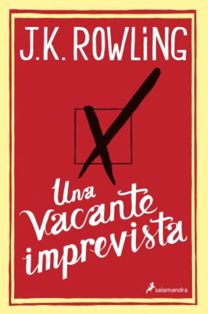 Portada en español de la nueva novela de Rowling: 'Una vacante imprevista', que editará Salamandra el 17 de diciembre.