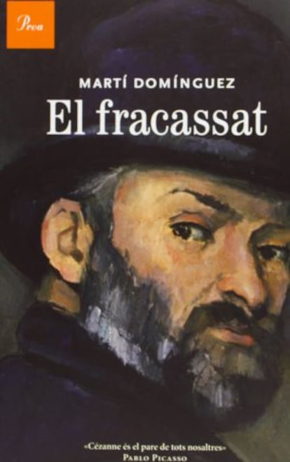 'El fracassat', novel·la de Martí Domínguez.