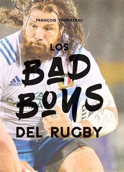 Libro "Los Bad Boys del Rugby".