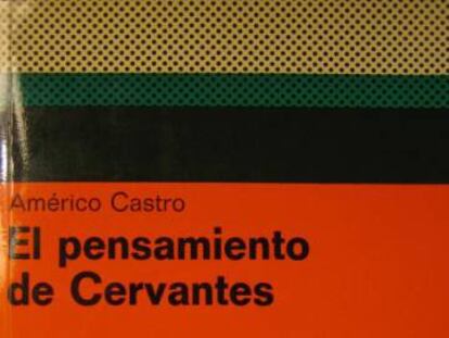 ‘El pensamiento de Cervantes’